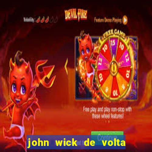 john wick de volta ao jogo dublado